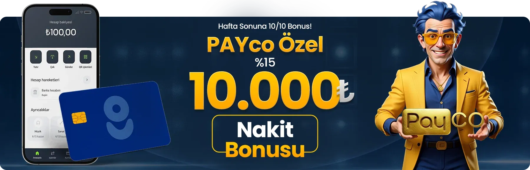PAYco özel %15 10.000 TL nakit bonus görseli - FenomenBet promosyonu, Payco kart ve mobil uygulama ekranı